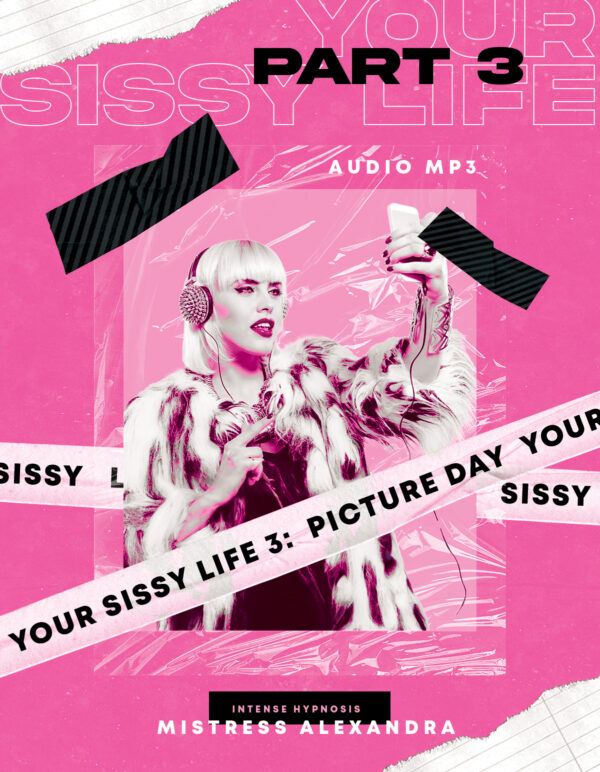 your_sissy_life_pt3