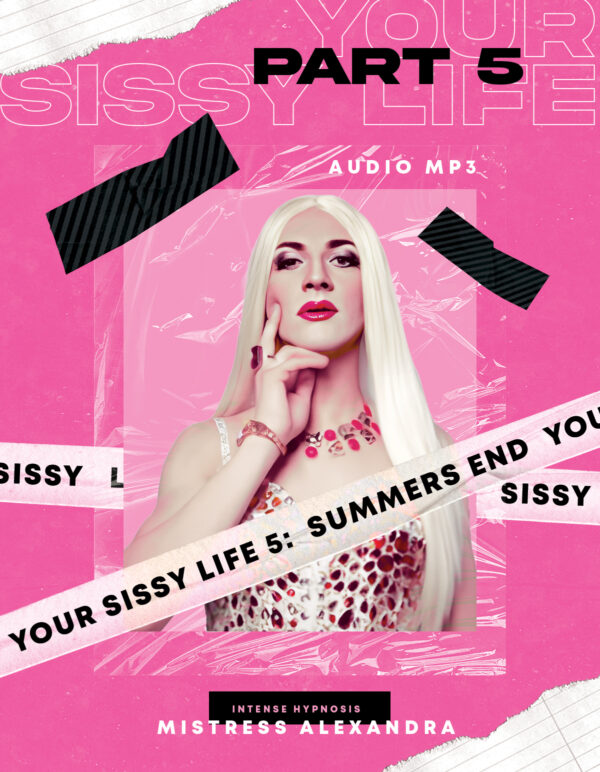 your_sissy_life_pt5