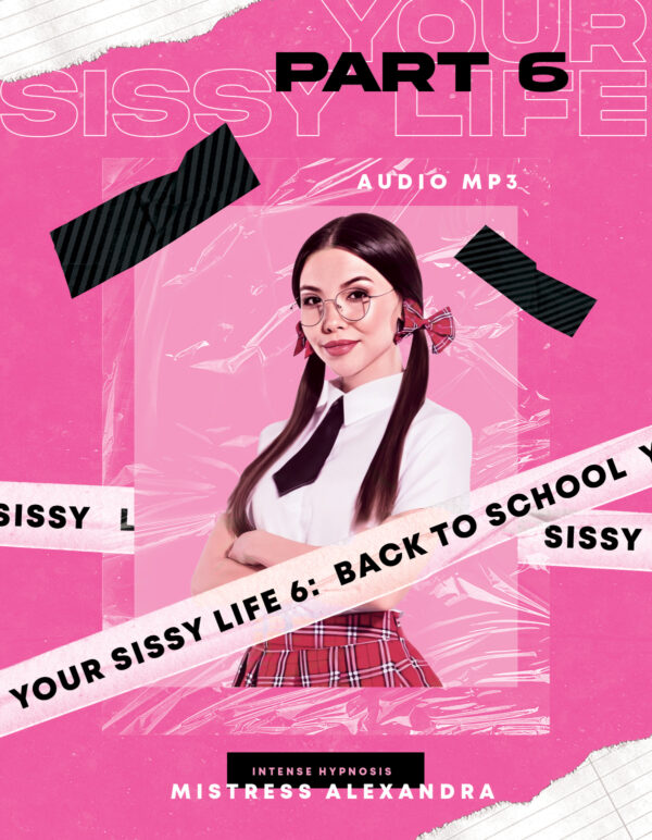 your_sissy_life_pt6